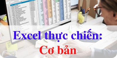 Excel thực chiến - cơ bản - Nguyễn Hoàng Long